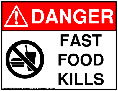 Fast Food  Health on Fast Food Kills